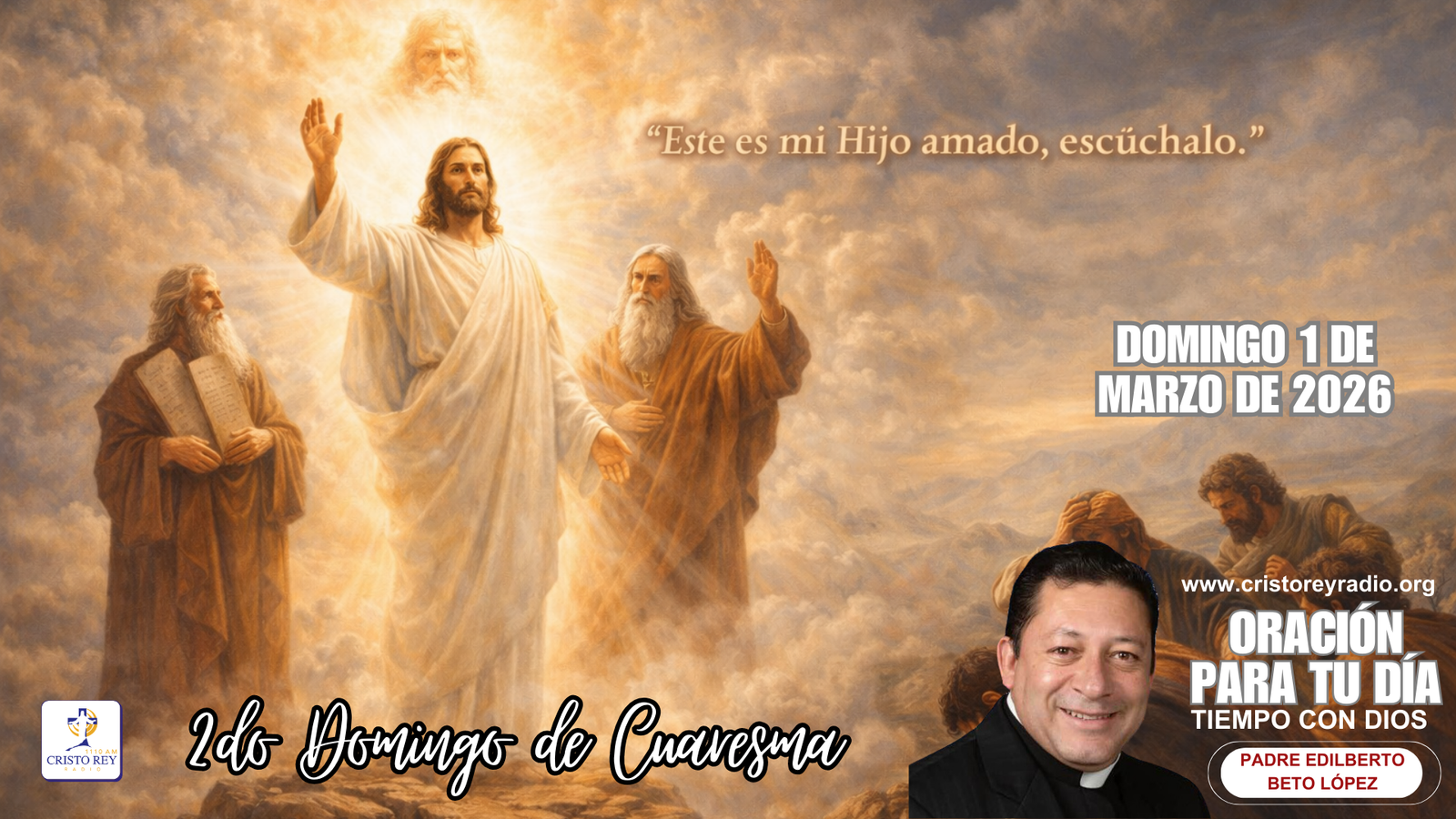 Oración para el domingo 1 de marzo de 2026. 2do Domingo de Cuaresma