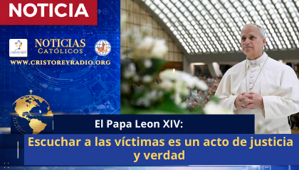 León XIV: Escuchar a las víctimas es un acto de justicia y verdad