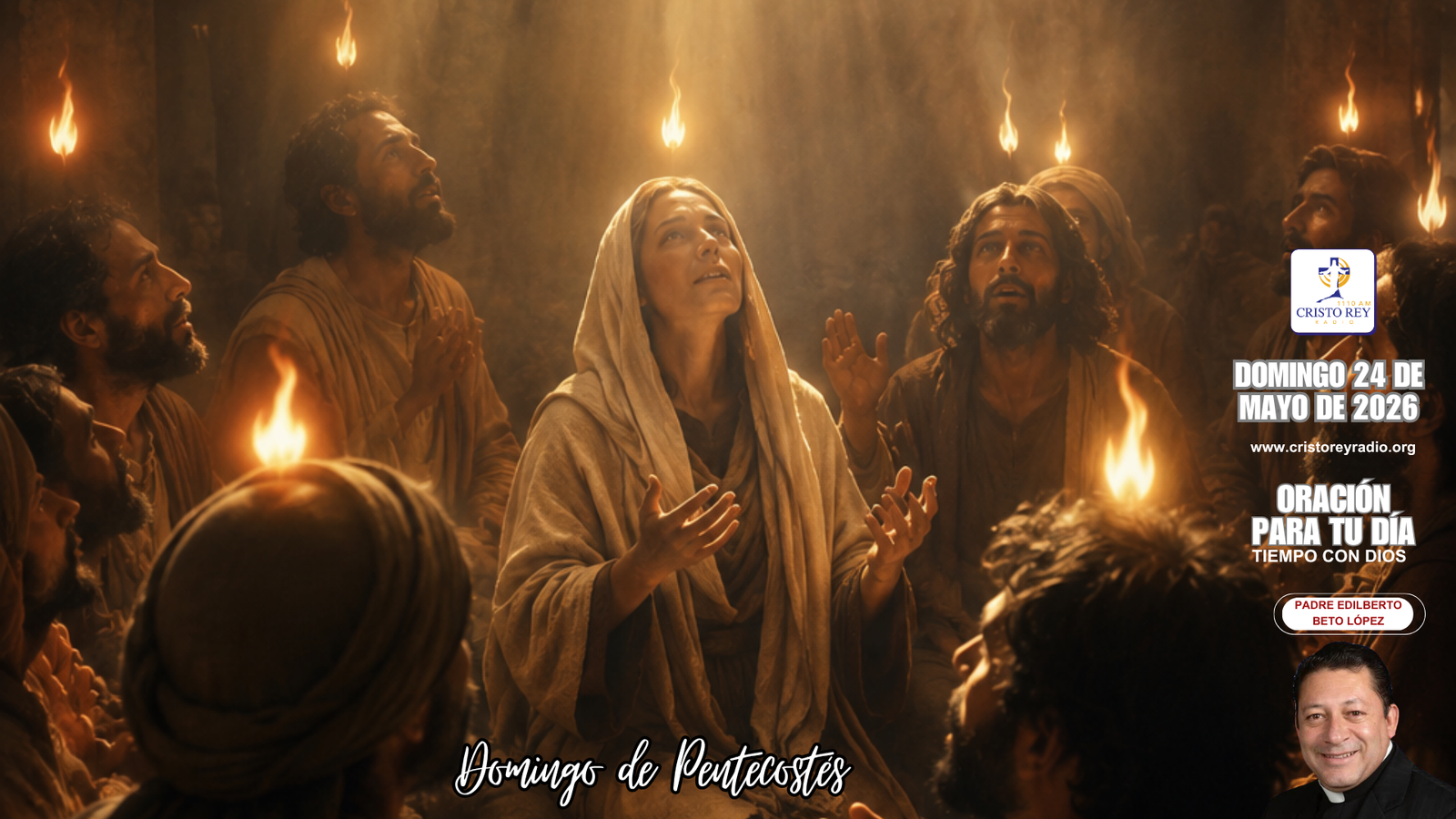 Oración para el domingo 24 de mayo de 2026Solemnidad de Pentecostés
