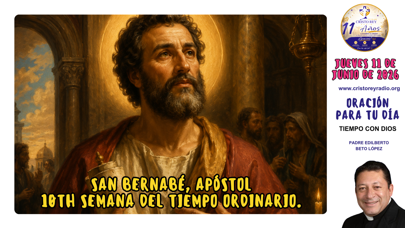 Oración para el jueves 11 de junio de 2026.San Bernabé, Apóstol.