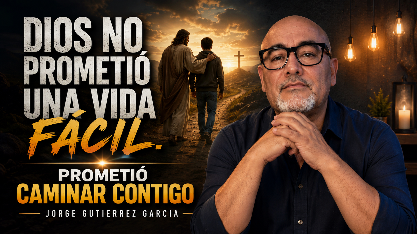 Reflexión para la noche Jorge Gutiérrez García Dios No Prometió una Vida Fácil. Prometió Caminar Contigo