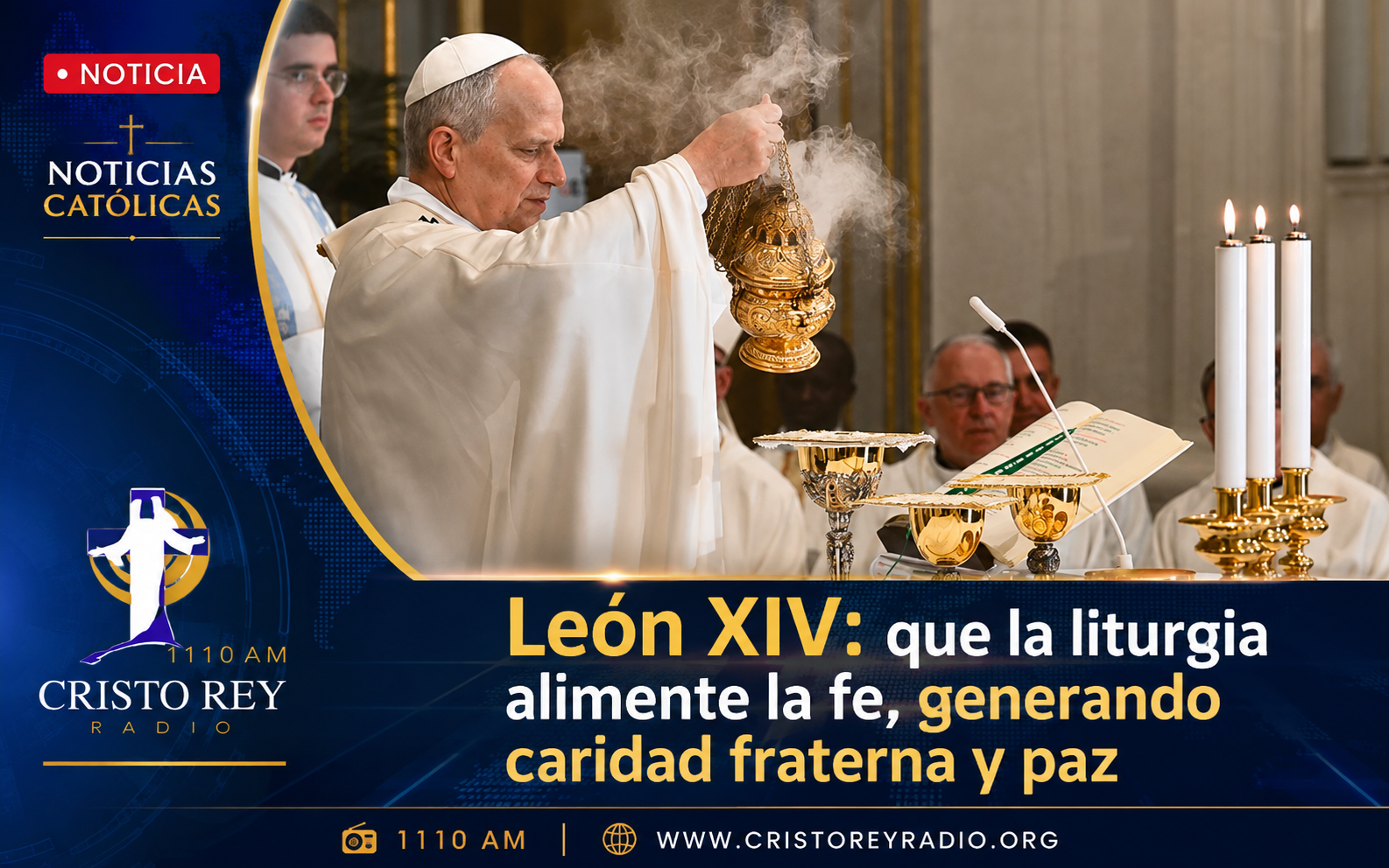 León XIV: que la liturgia alimente la fe, generando caridad fraterna y paz
