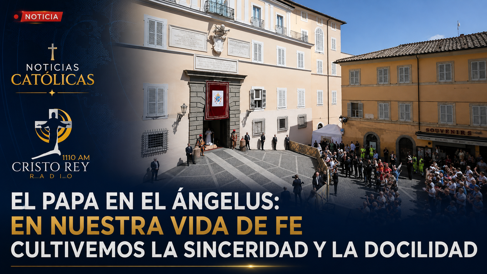 El Papa en el ángelus: En nuestra vida de fe cultivemos la sinceridad y la docilidad