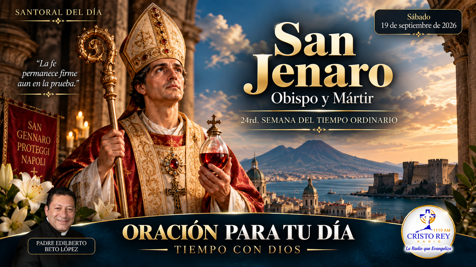 Oración para el sábado 19 de septiembre de 2026. San Jenaro, Obispo y Mártir.