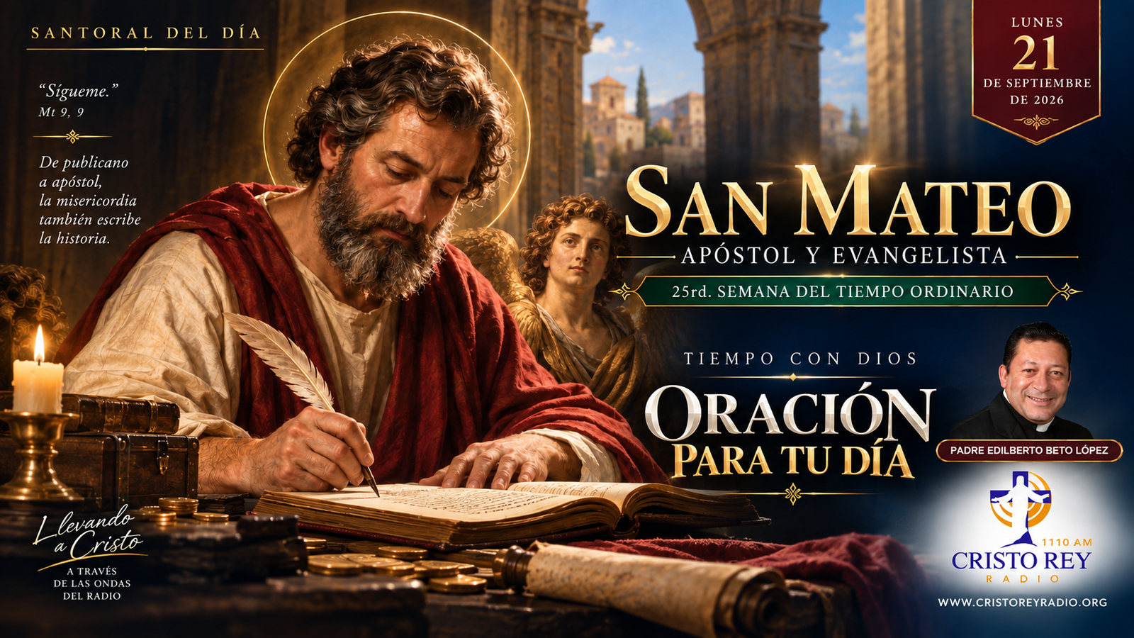 San Mateo, Apóstol y Evangelista. Oración para el lunes 21 de septiembre de 2026.