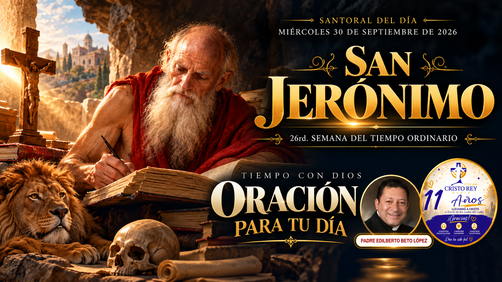 Oración para el miércoles 30 de septiembre de 2026. San Jerónimo.