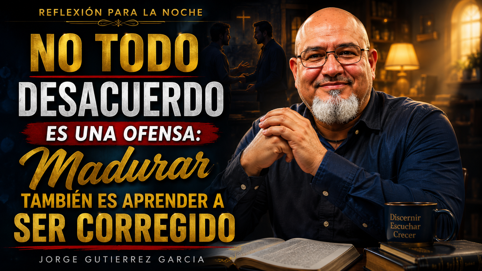 𝐑𝐞𝐟𝐥𝐞𝐱𝐢𝐨́𝐧 𝐩𝐚𝐫𝐚 𝐥𝐚 𝐧𝐨𝐜𝐡𝐞 𝐍𝐨 𝐓𝐨𝐝𝐨 𝐃𝐞𝐬𝐚𝐜𝐮𝐞𝐫𝐝𝐨 𝐞𝐬 𝐮𝐧𝐚 𝐎𝐟𝐞𝐧𝐬𝐚: 𝐌𝐚𝐝𝐮𝐫𝐚𝐫 𝐓𝐚𝐦𝐛𝐢𝐞́𝐧 𝐞𝐬 𝐀𝐩𝐫𝐞𝐧𝐝𝐞𝐫 𝐚 𝐒𝐞𝐫 𝐂𝐨𝐫𝐫𝐞𝐠𝐢𝐝𝐨