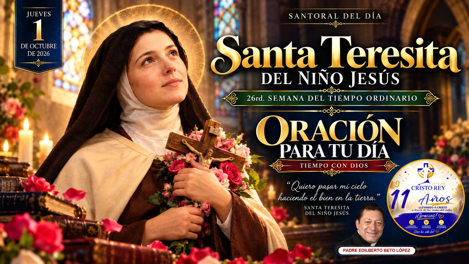 Oración para el jueves 1 de octubre de 2026.Santa Teresita del Niño Jesús.