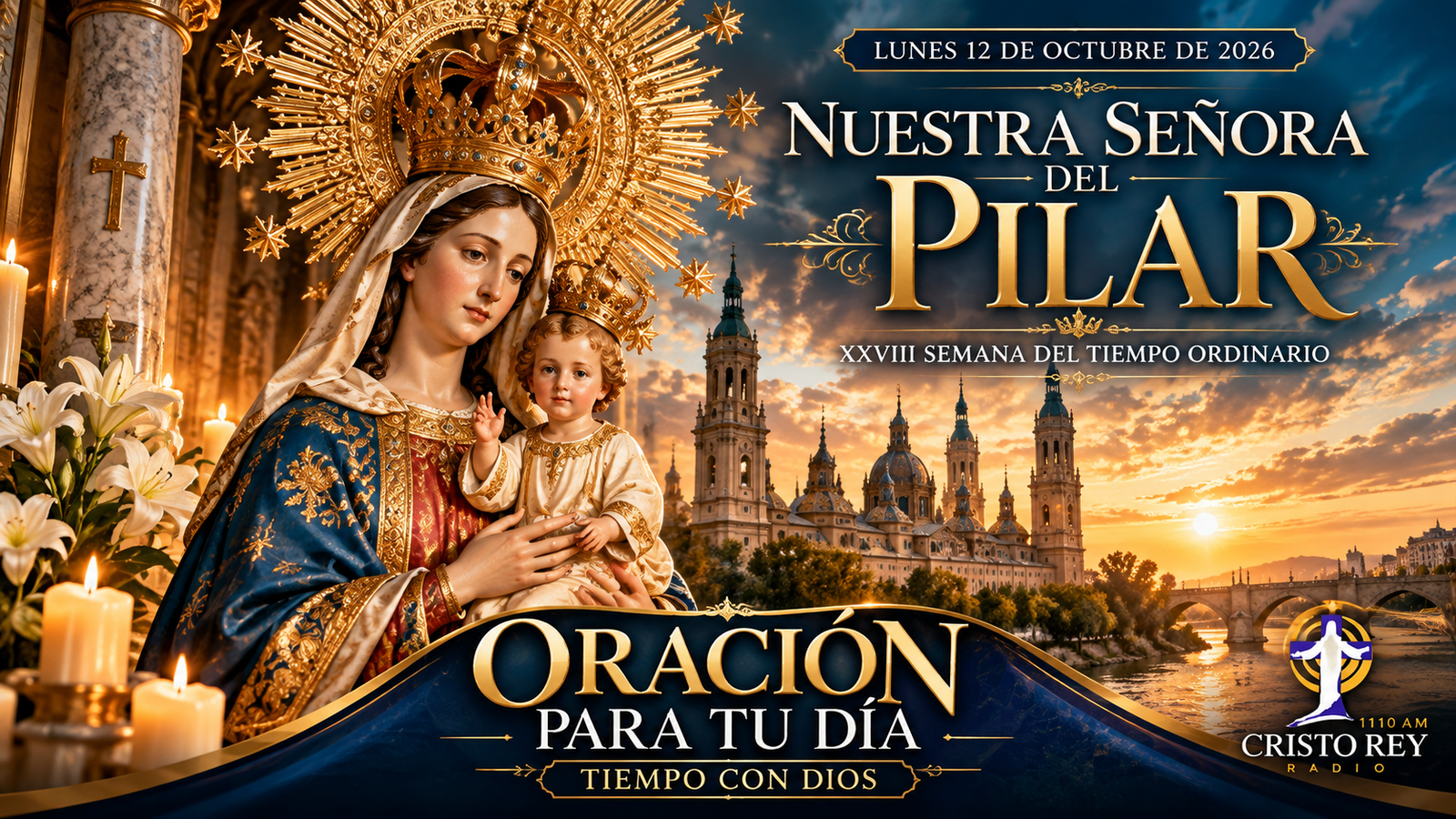 Oración para el lunes 12 de octubre de 2026,Nuestra Señora del Pilar.Lunes de la XXVIII Semana del Tiempo Ordinario.