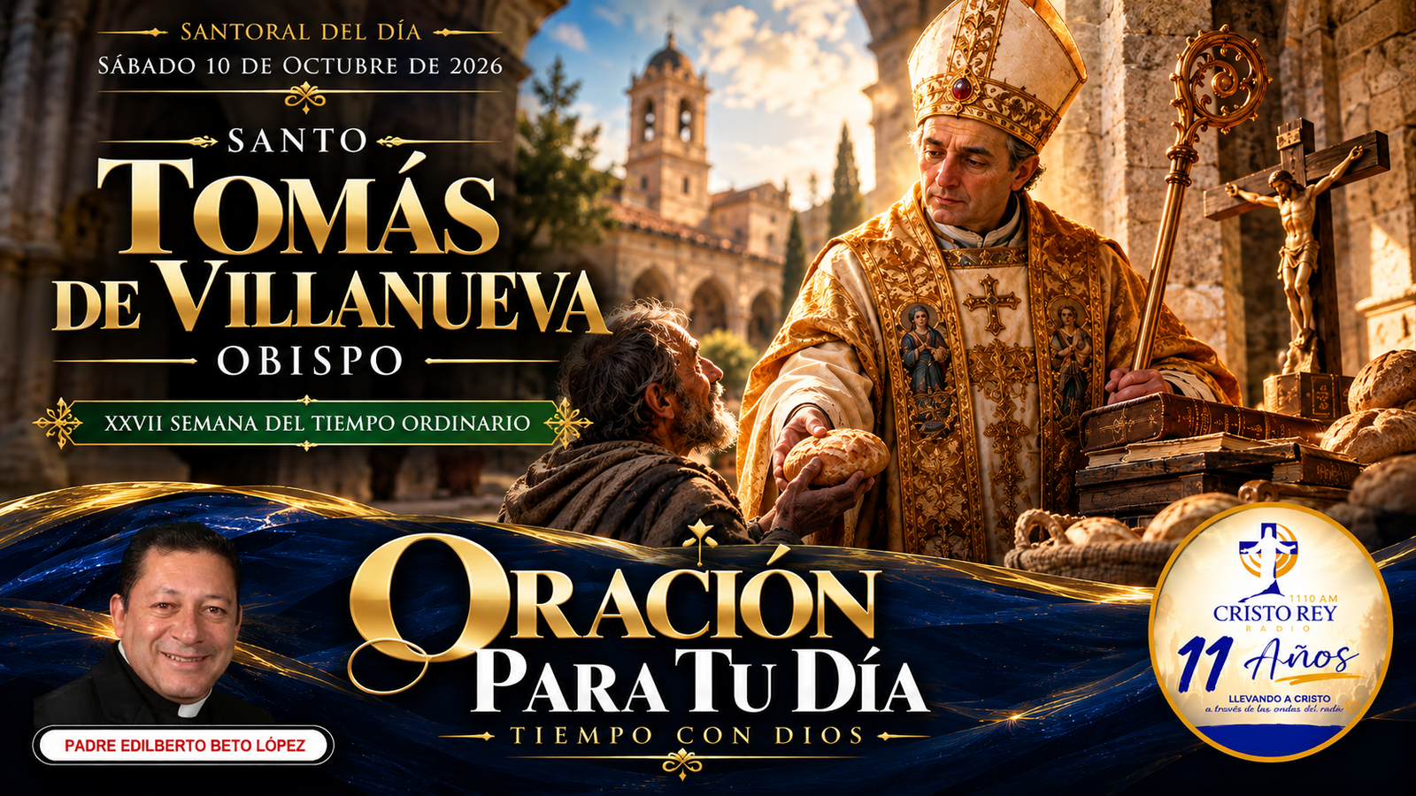 Oración para el sábado 10 de octubre de 2026Santo Tomás de Villanueva, obispo